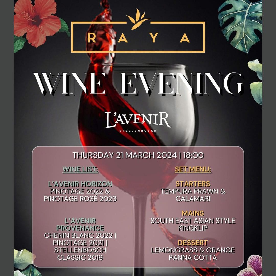 L'Avenir Wine Pairing Evening At Raya