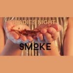 Ladies Night At Smoke