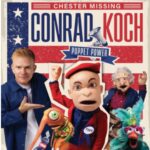Conrad Koch and Chester Missing's Puppet Power