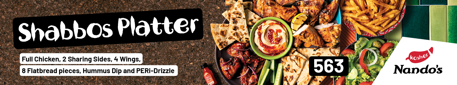 Kosher Nando's Shabbos Platters Banner